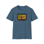 Current Status: Casting All Day T-Shirt