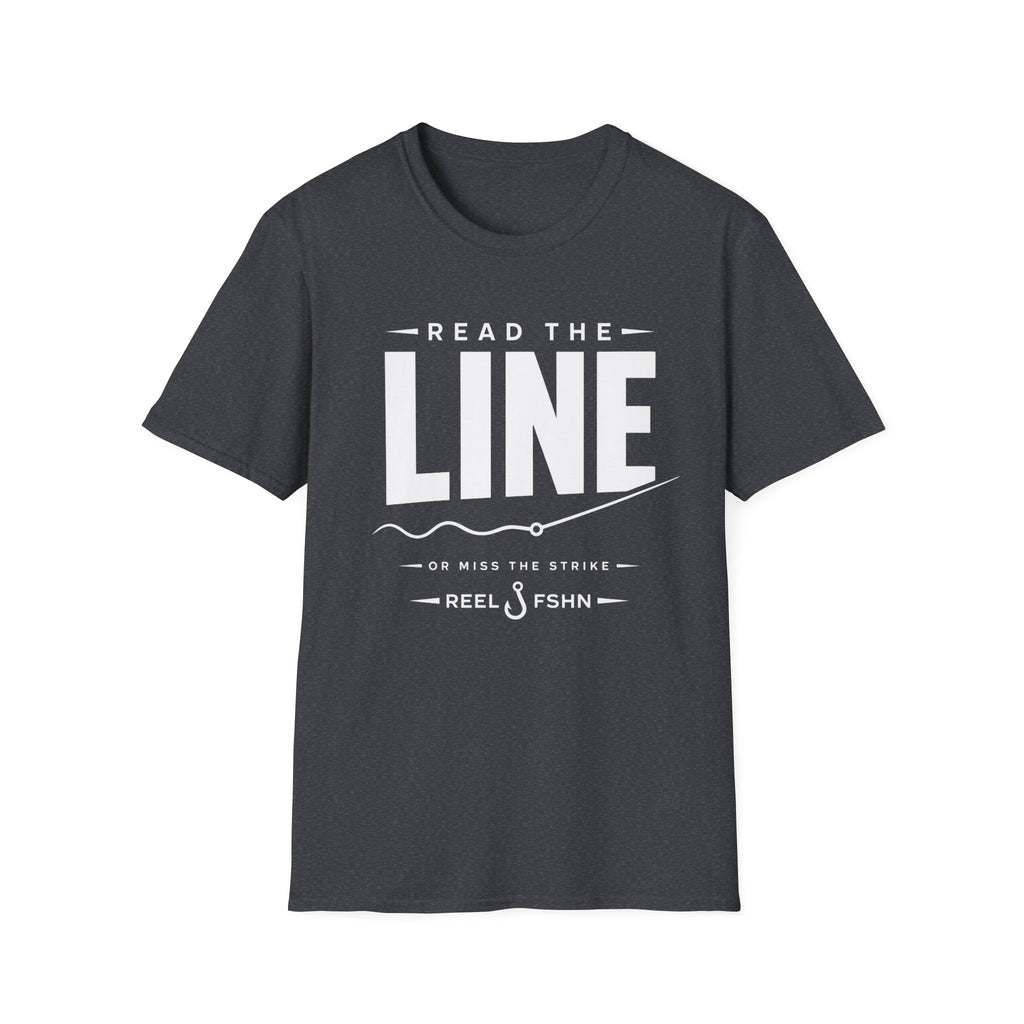 Read The Line Or Miss The Strike  T-Shirt