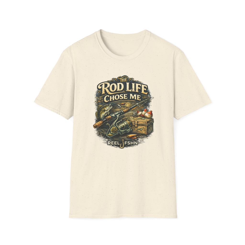 The Rod Life Chose Me T-Shirt