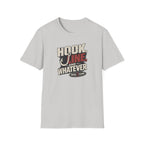 Hook, Line, & Whatever T-Shirt