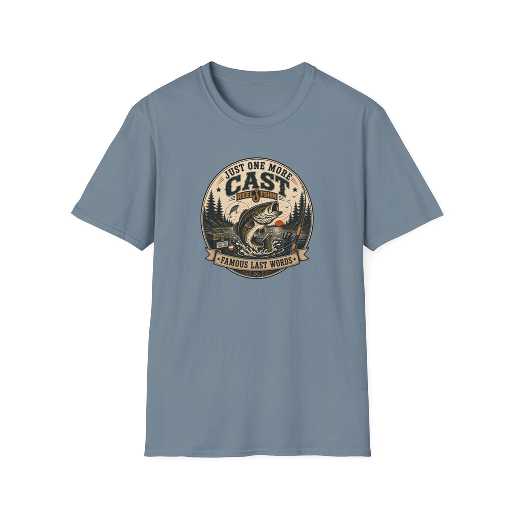 Just One More Cast T-Shirt