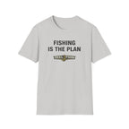 Light gray Comfort Colors unisex t-shirt with "FISHING IS THE PLAN" and "REEL FSHN" fishing hook graphic.