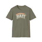 I'm Only Here For The BAIT T-Shirt