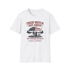 Their Watch Has Ended Our Freedom Continues T-Shirt