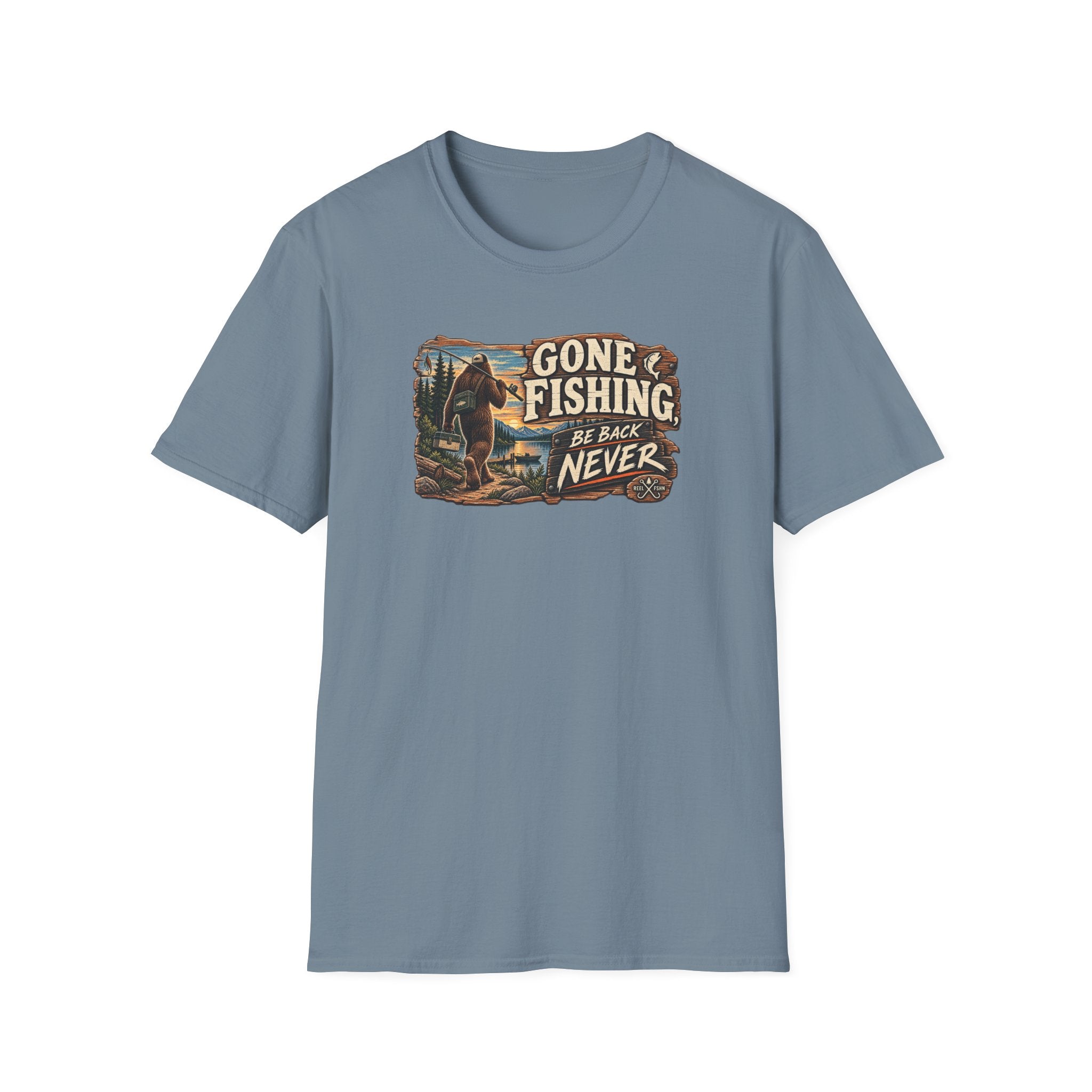 Gone Fishing. Be Back Never. T-Shirt