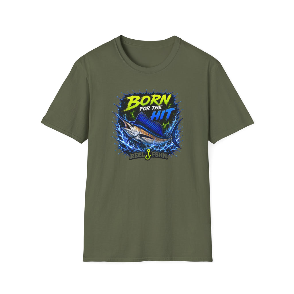 Born For The Hit  T-Shirt