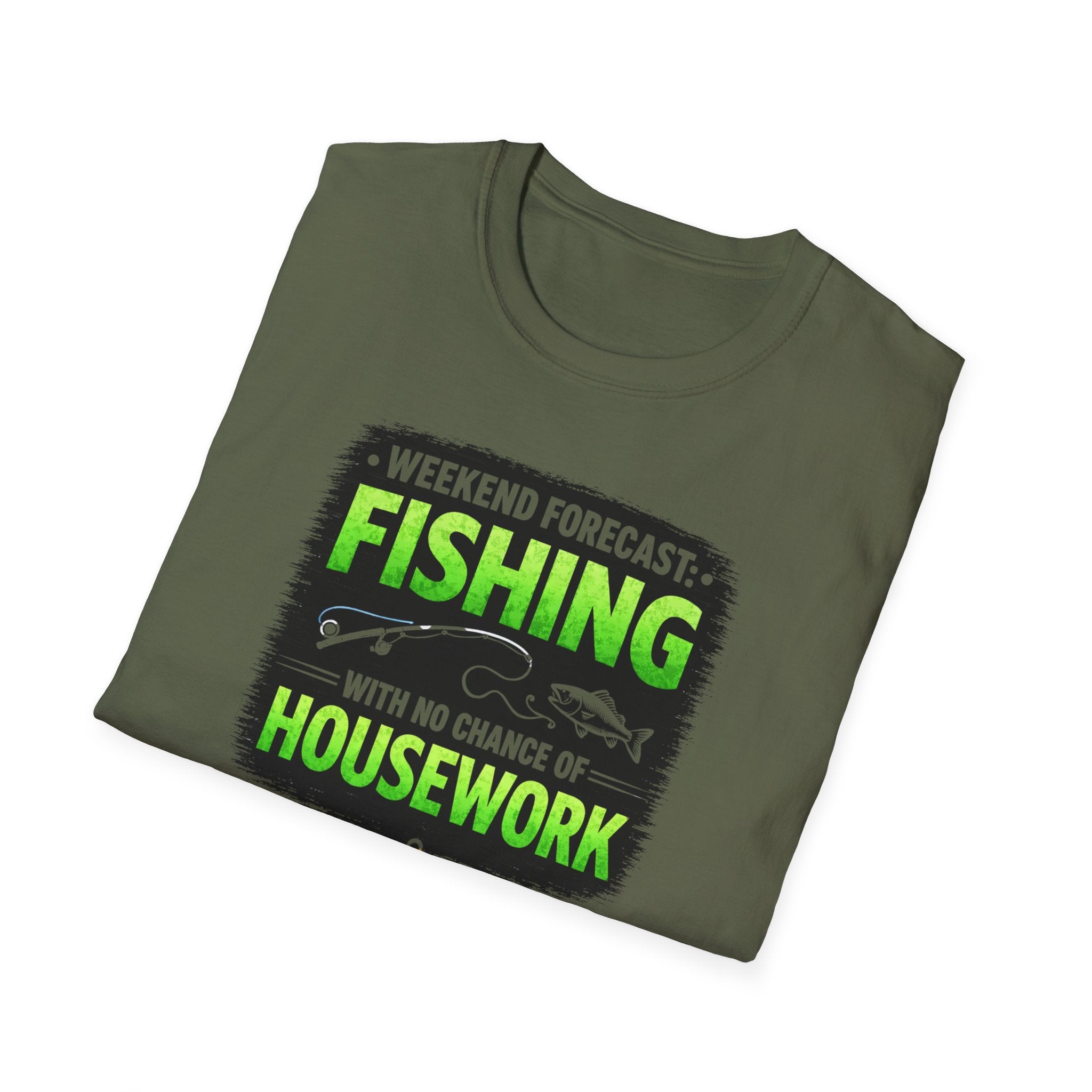Weekend Forecast: Fishing with No Chance Of Housework T-Shirt