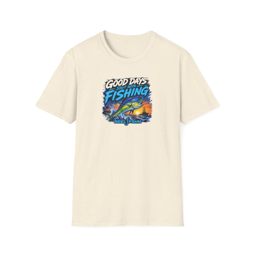 Good Days Start With Fishing T-Shirt