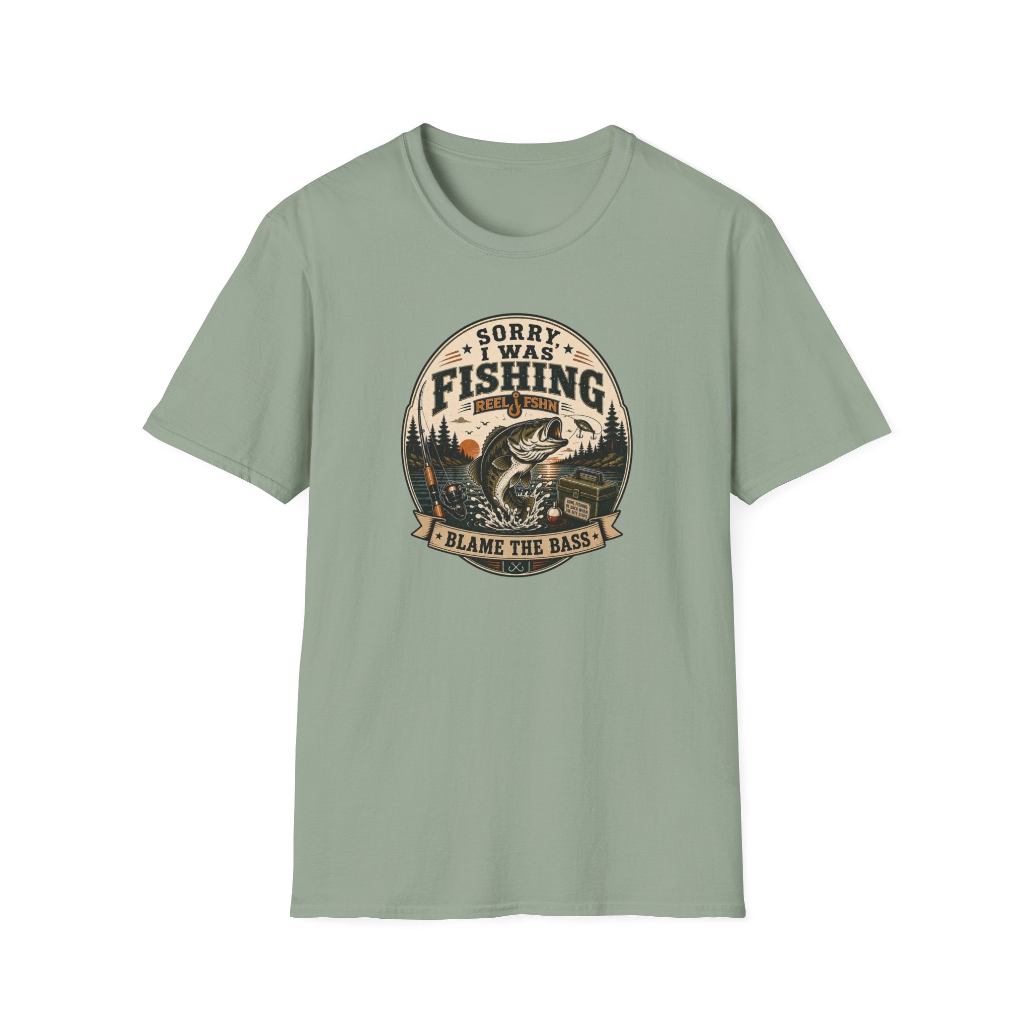Sorry I Was Fishing, Blame The Bass T-Shirt