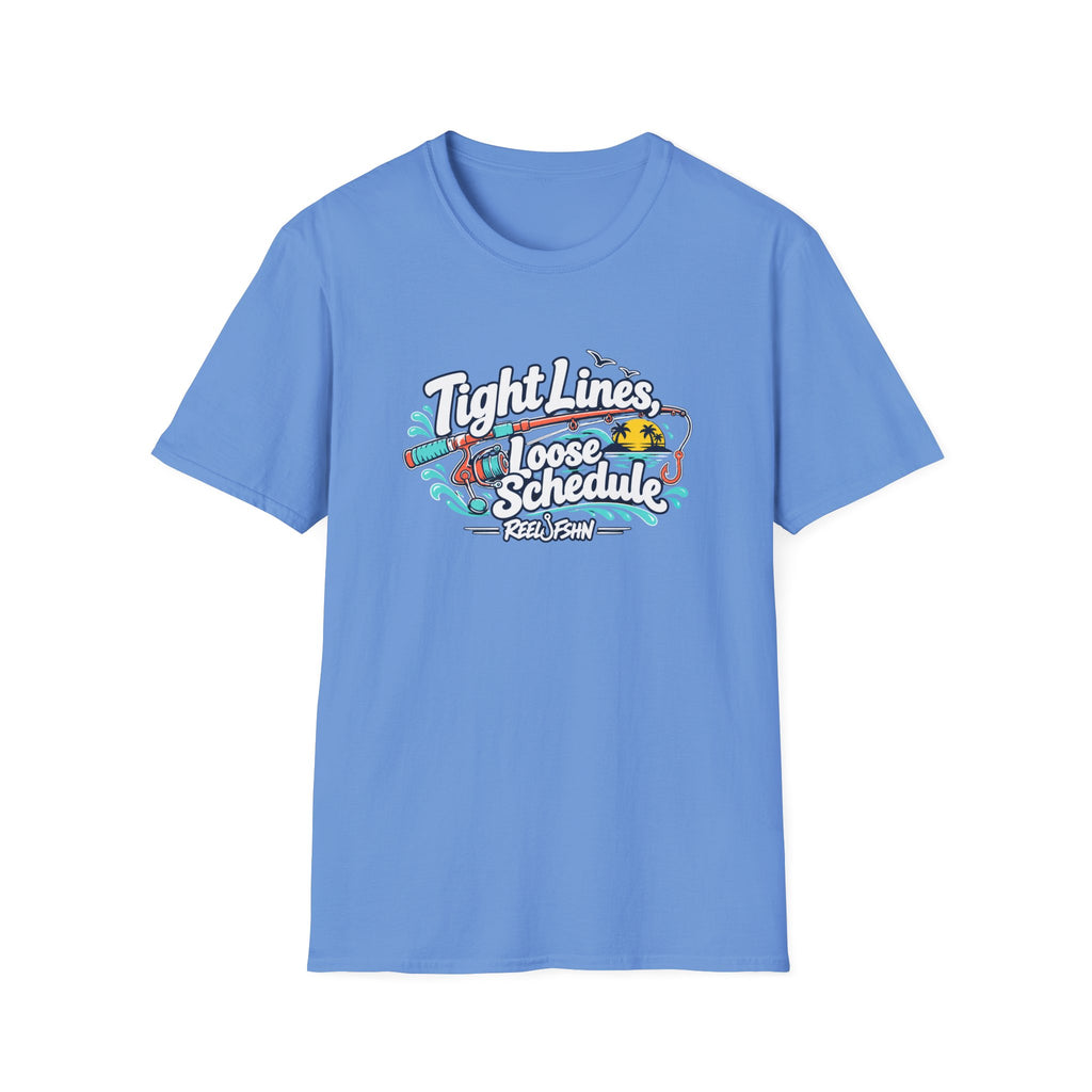 Tight Lines Loose Schedule T-Shirt