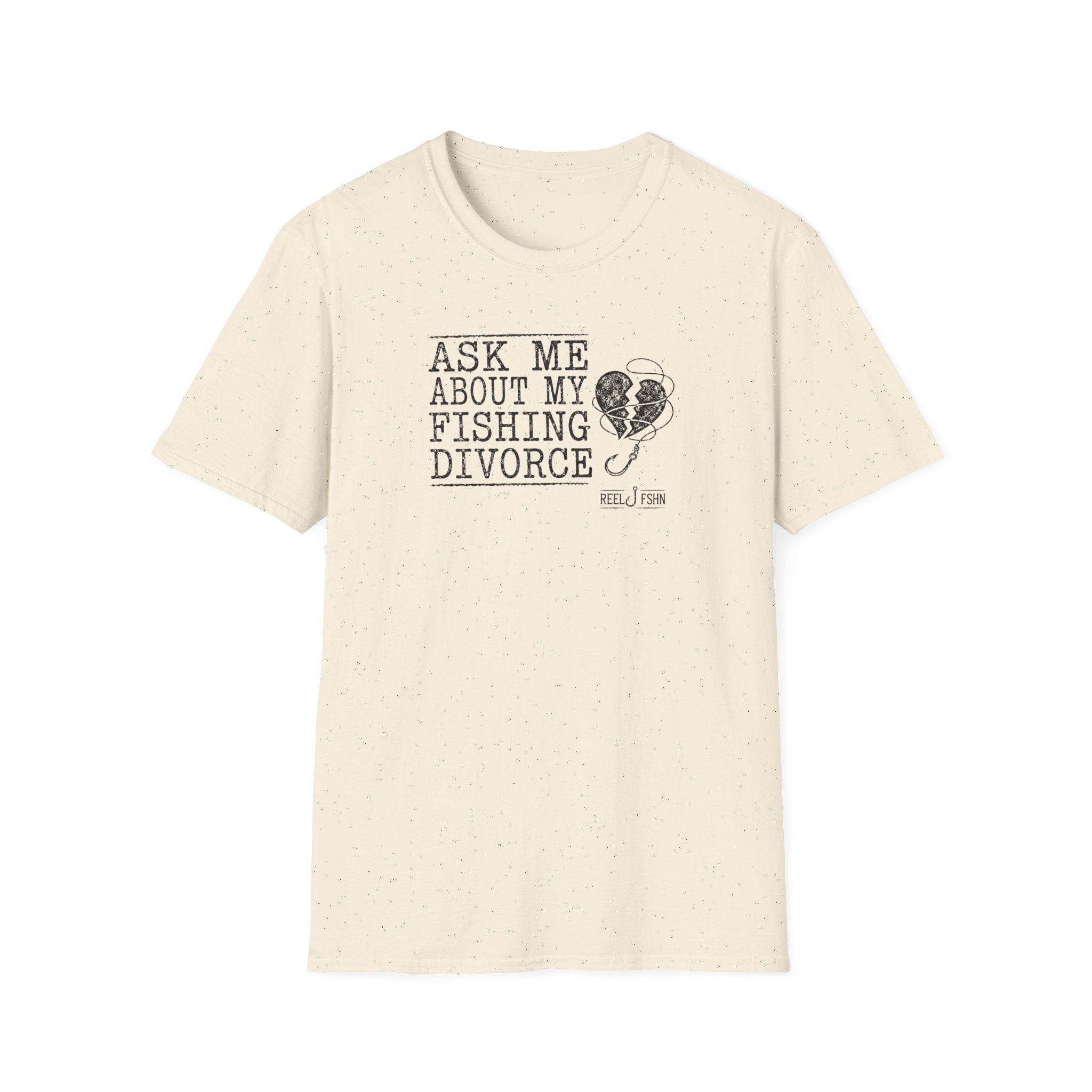 Ask Me About My Fishing Divorce T-Shirt