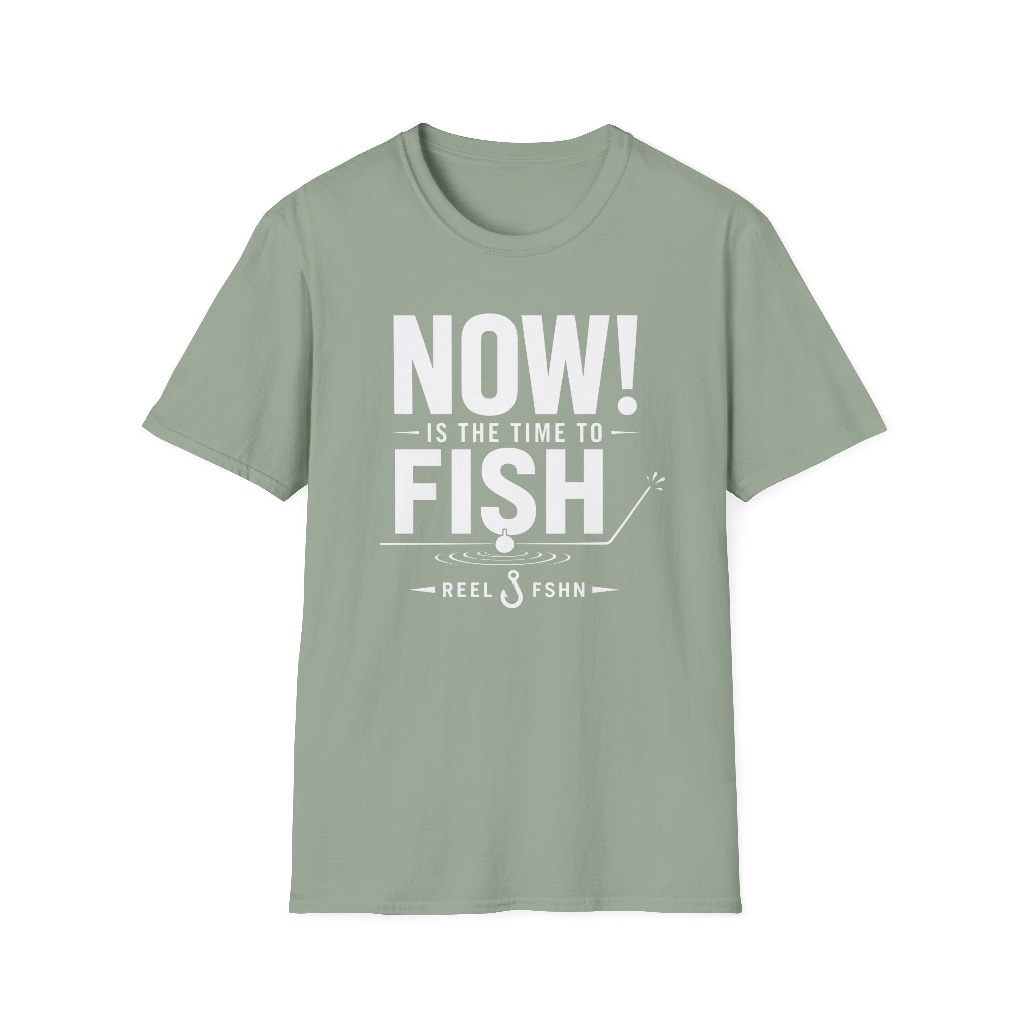Now Is The Time To Fish  T-Shirt