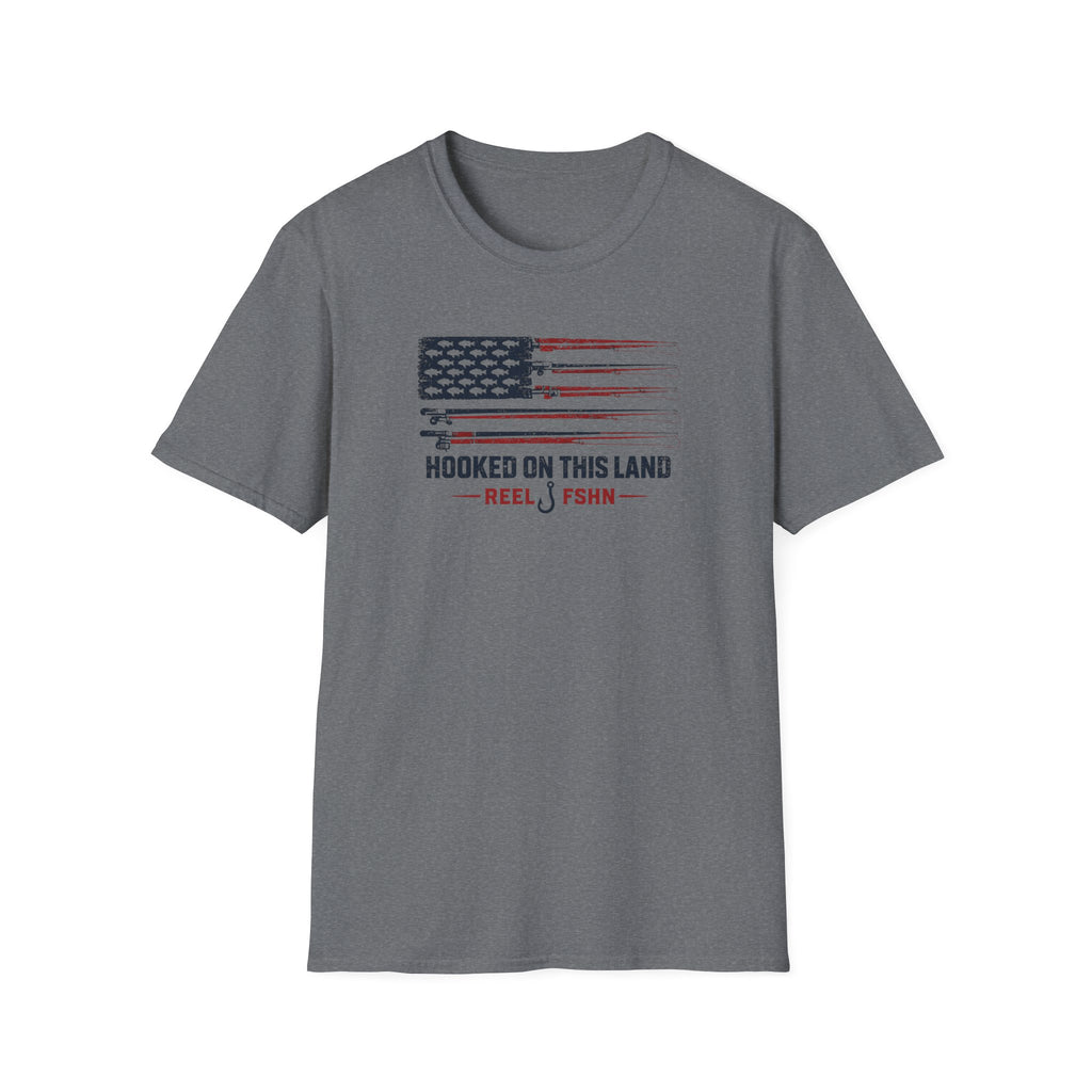Hooked On This Land  T-Shirt