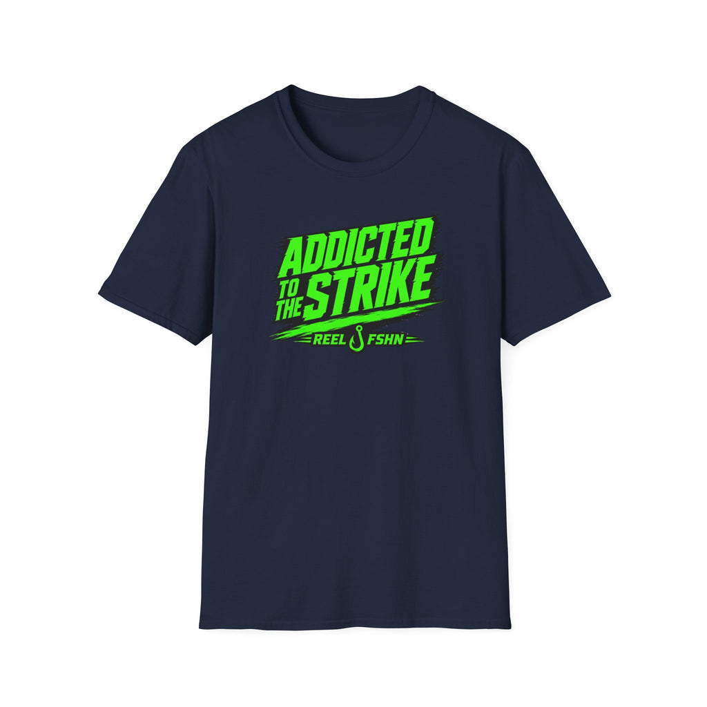 Addicted To The Strike T-Shirt
