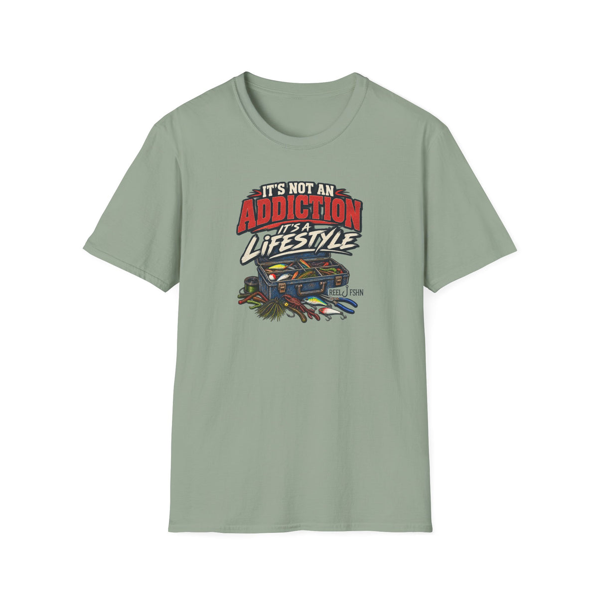 It's Not An Addiction, It's A Lifestyle T-Shirt