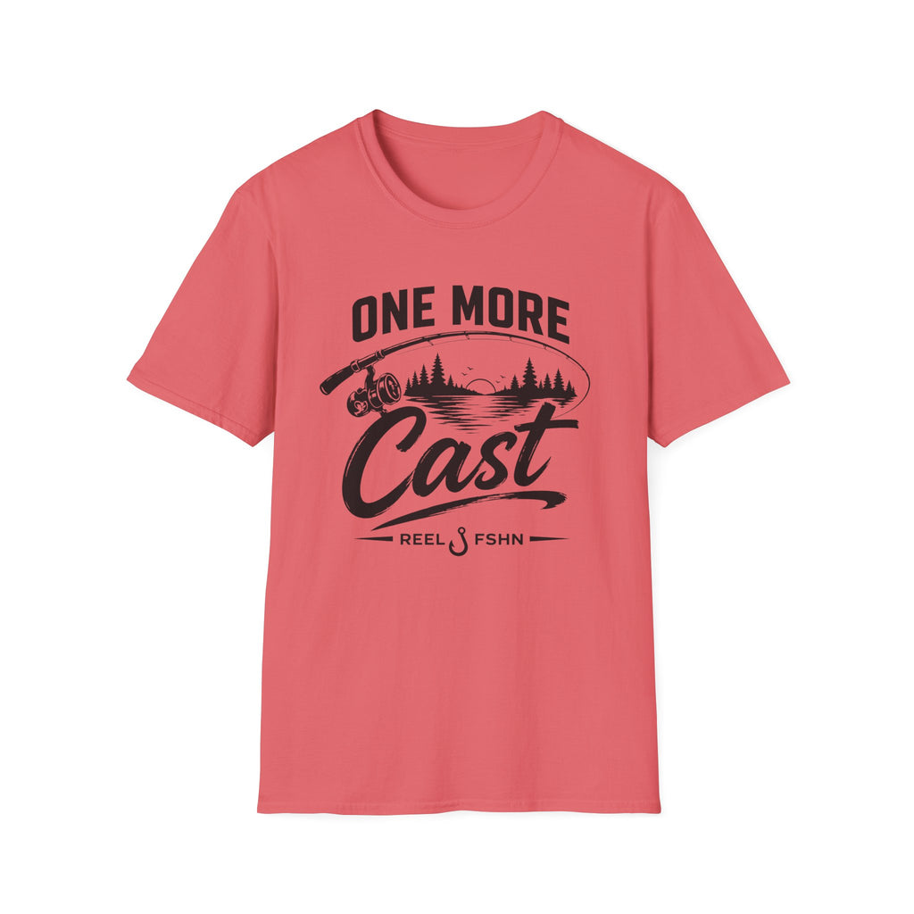 One More Cast  T-Shirt