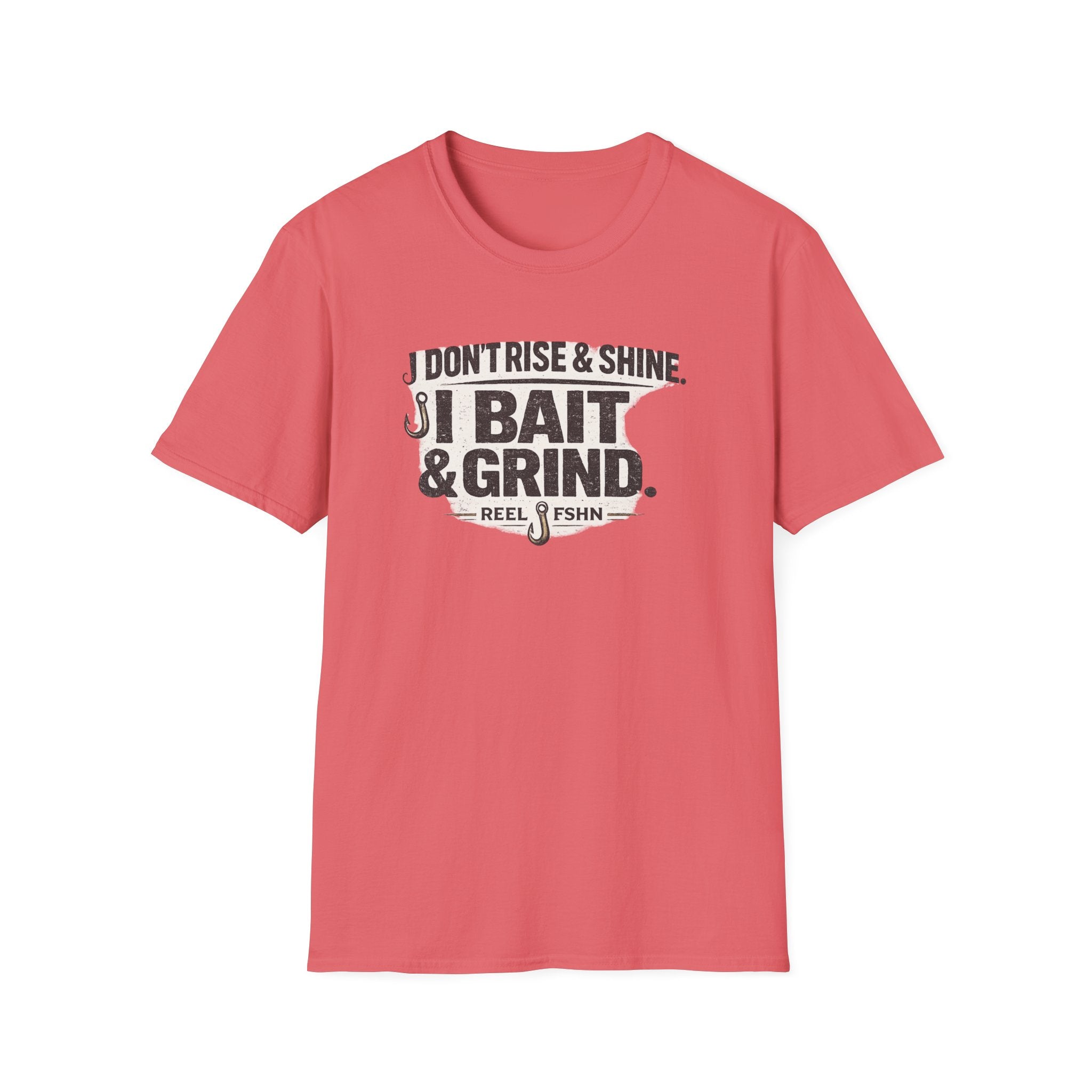 Comfort Colors coral t-shirt with "I Don't Rise & Shine, I Bait & Grind" graphic and fishing hooks.