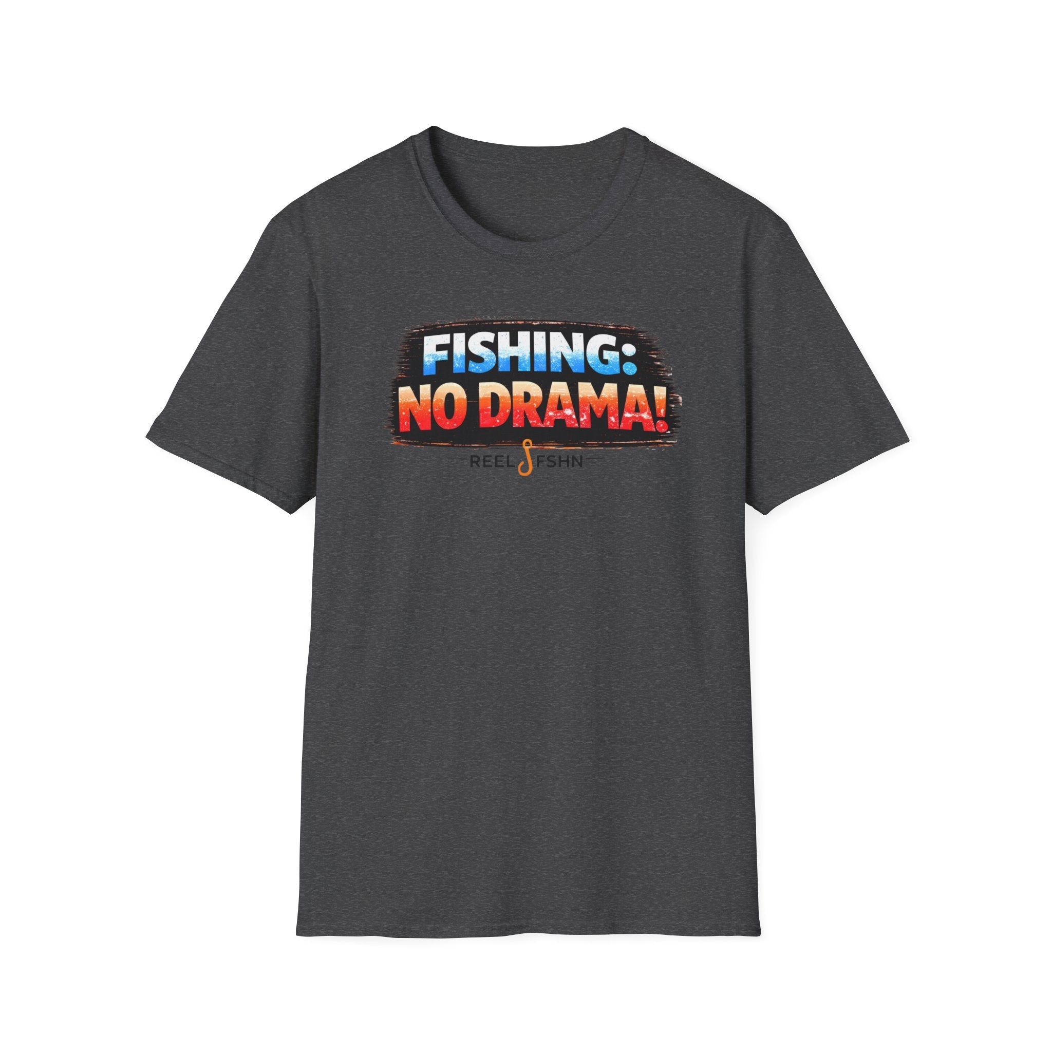 Fishing: No Drama! T-Shirt