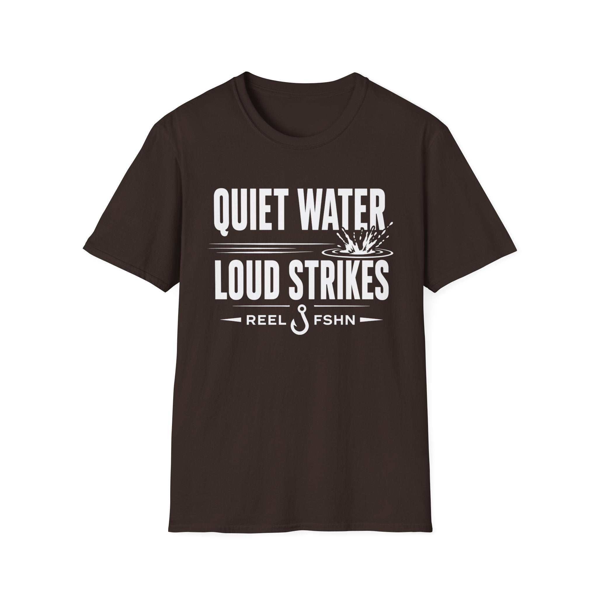 Quiet Water Loud Strikes  T-Shirt