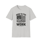 Born To Fish Forced To Work T-Shirt