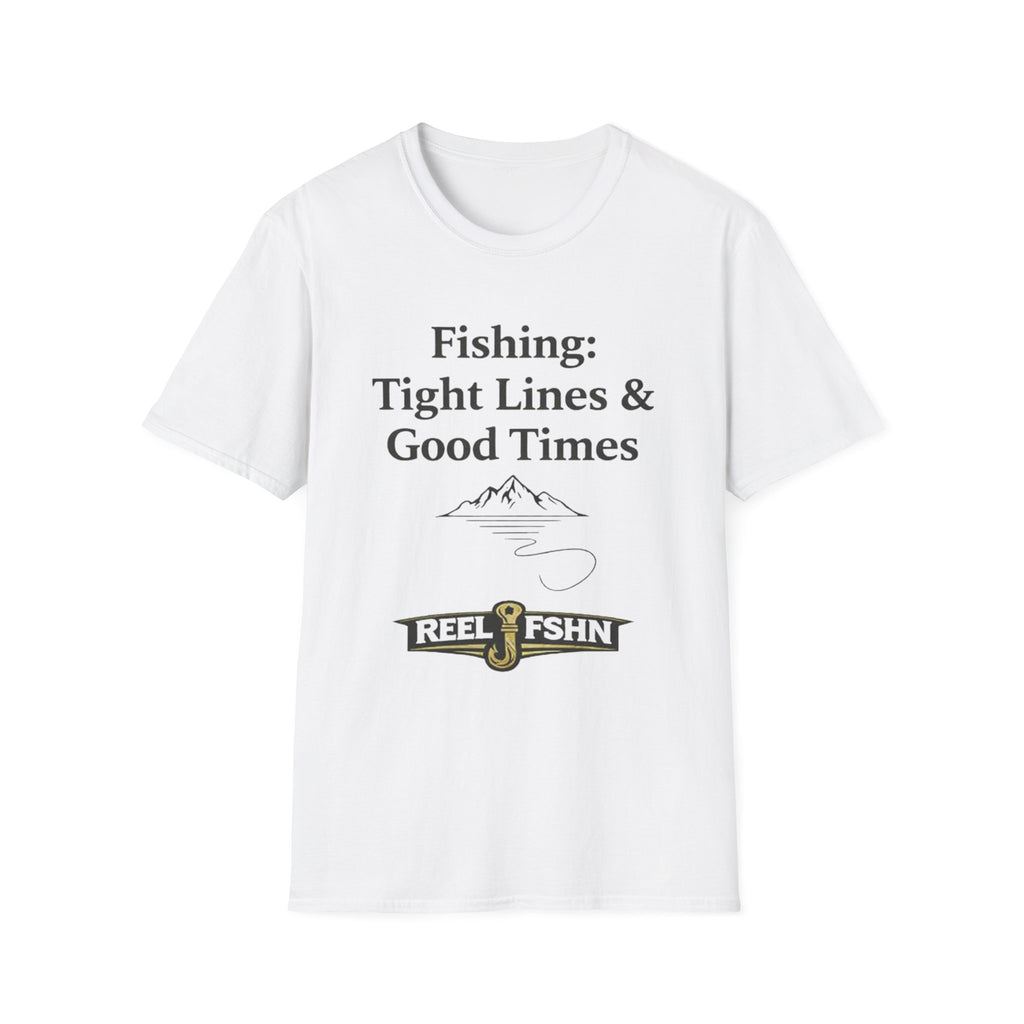 White Comfort Colors unisex t-shirt with "Fishing: Tight Lines & Good Times" text and a fishing hook logo.