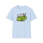 Built For Battle T-Shirt