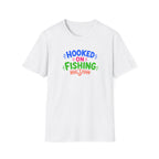 Hooked On Fishing  T-Shirt