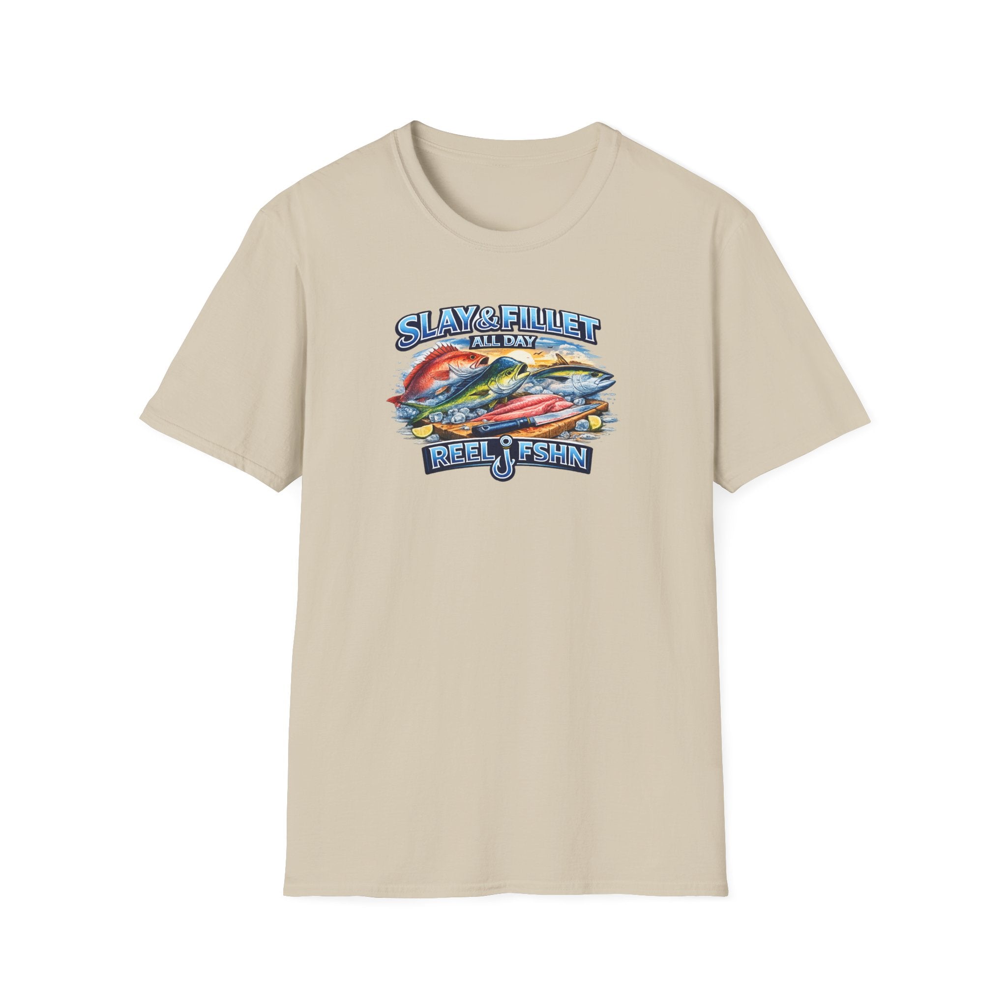 Slay & Fillet All Day T-Shirt