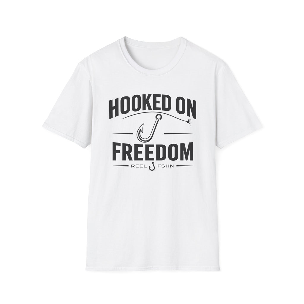 Hooked On Freedom  T-Shirt