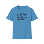 I Peaked At The Boat Ramp T-Shirt