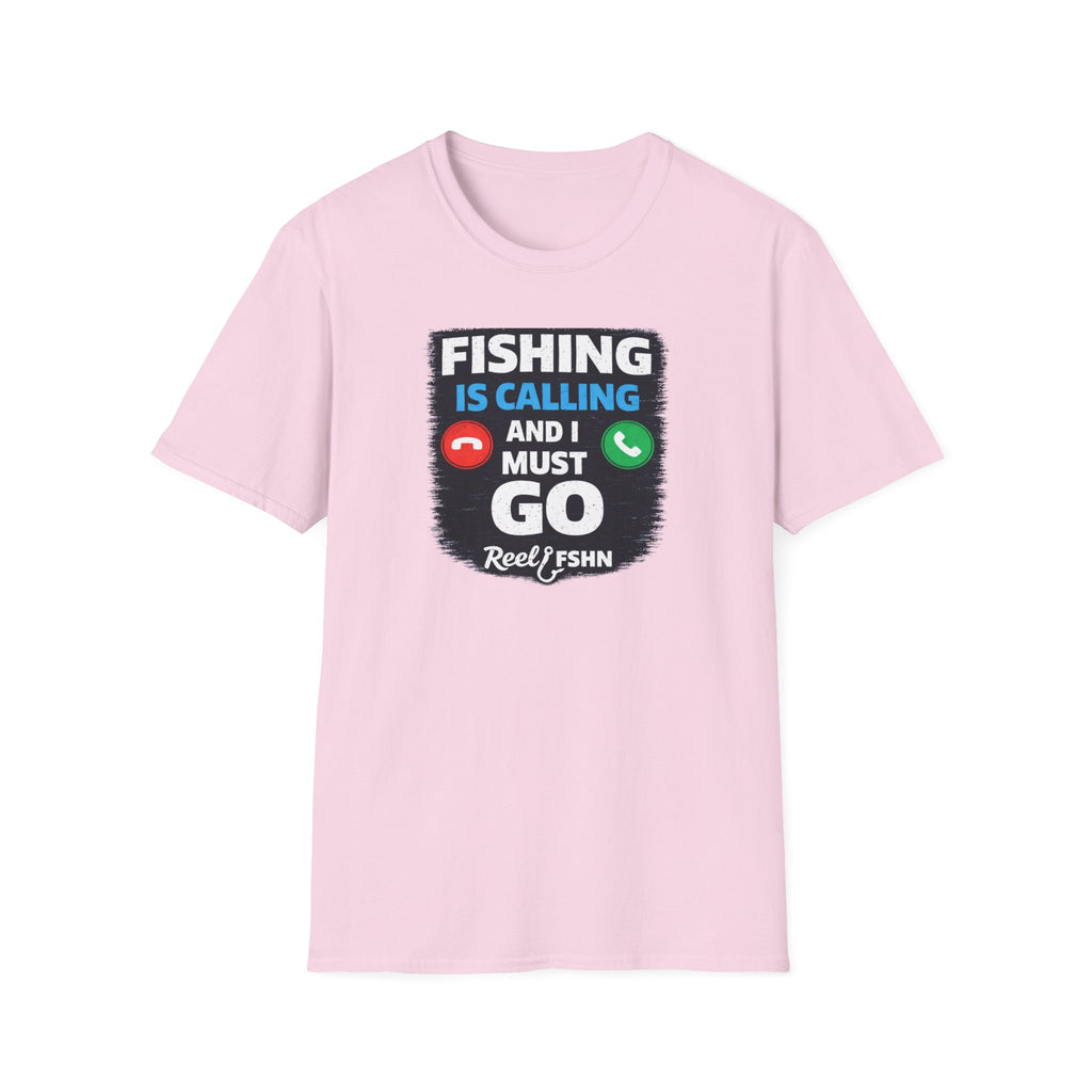 Fishing Is Calling And I Must Go T-Shirt