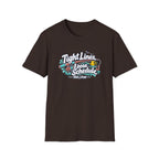 Tight Lines Loose Schedule T-Shirt