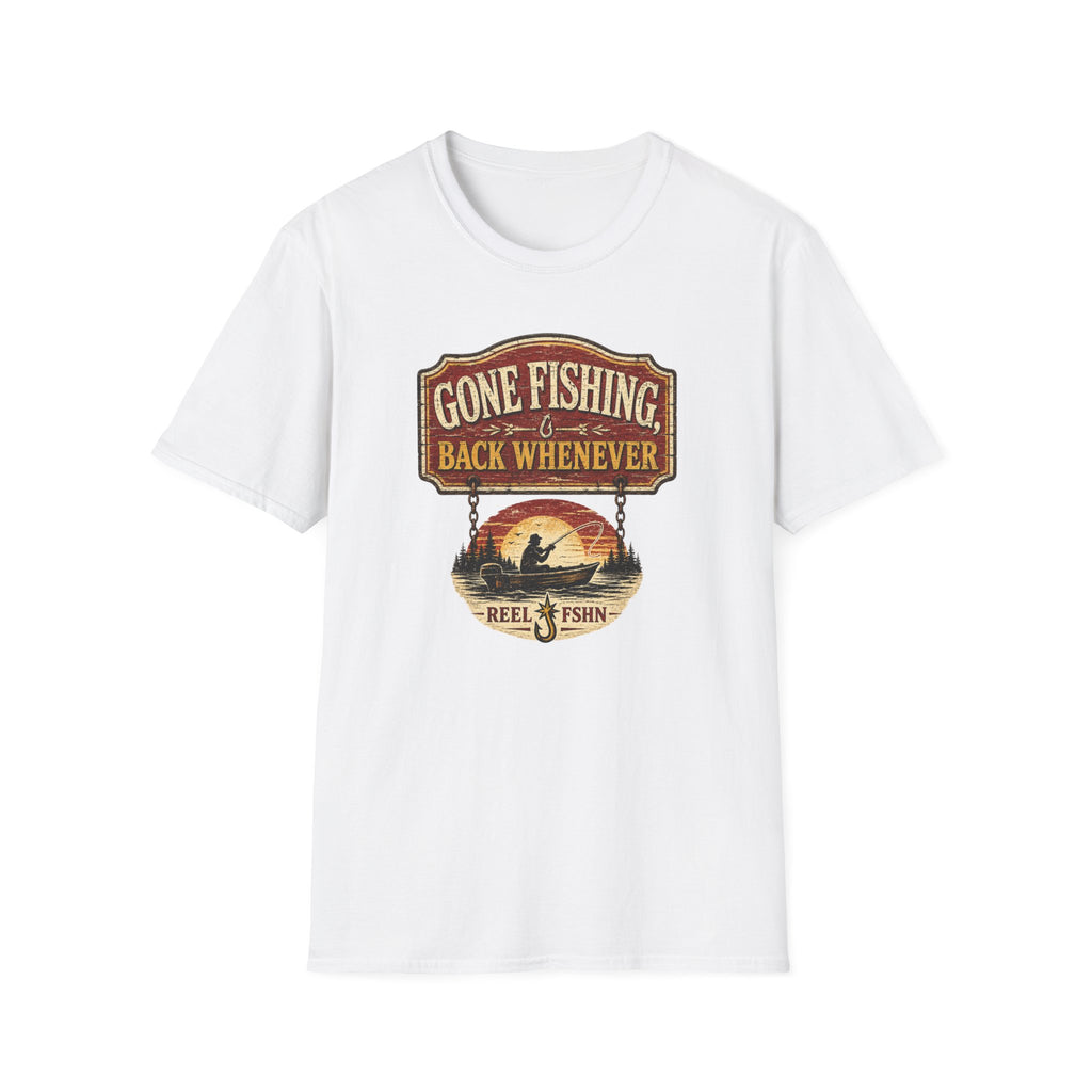Gone Fishing Back Whenever T-Shirt