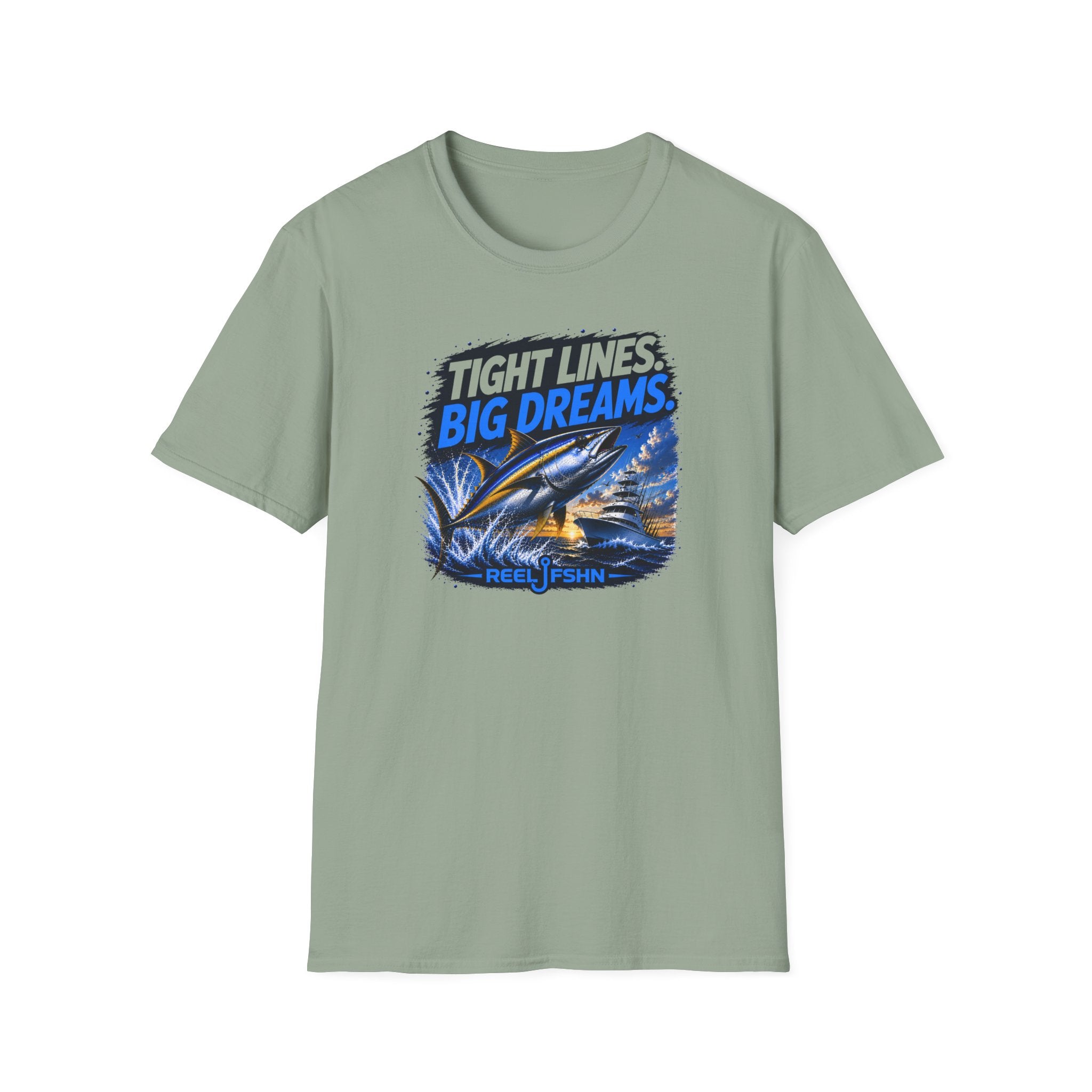 Tight Lines Big Dreams T-Shirt
