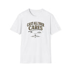 Cast All Your Cares T-Shirt