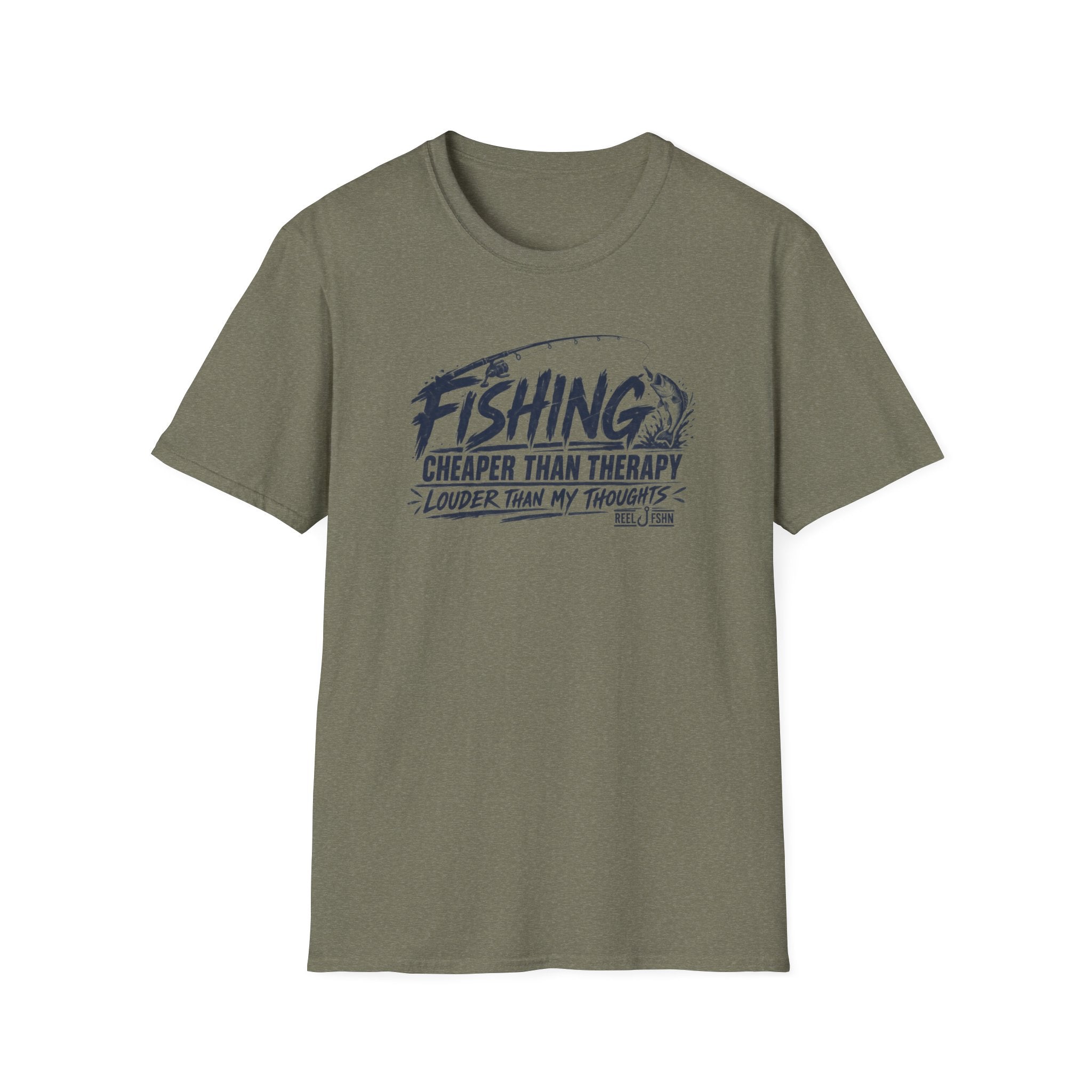 Fishing Cheaper Than Therapy Louder Than MY Thoughts T-Shirt
