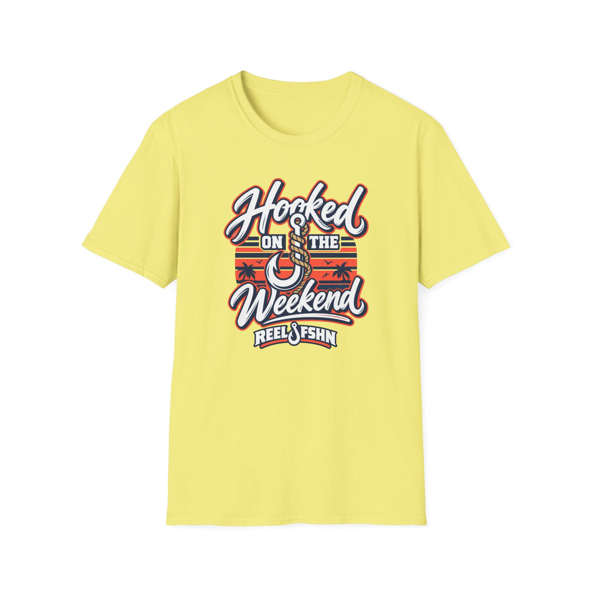 Hooked On The Weekend T-Shirt