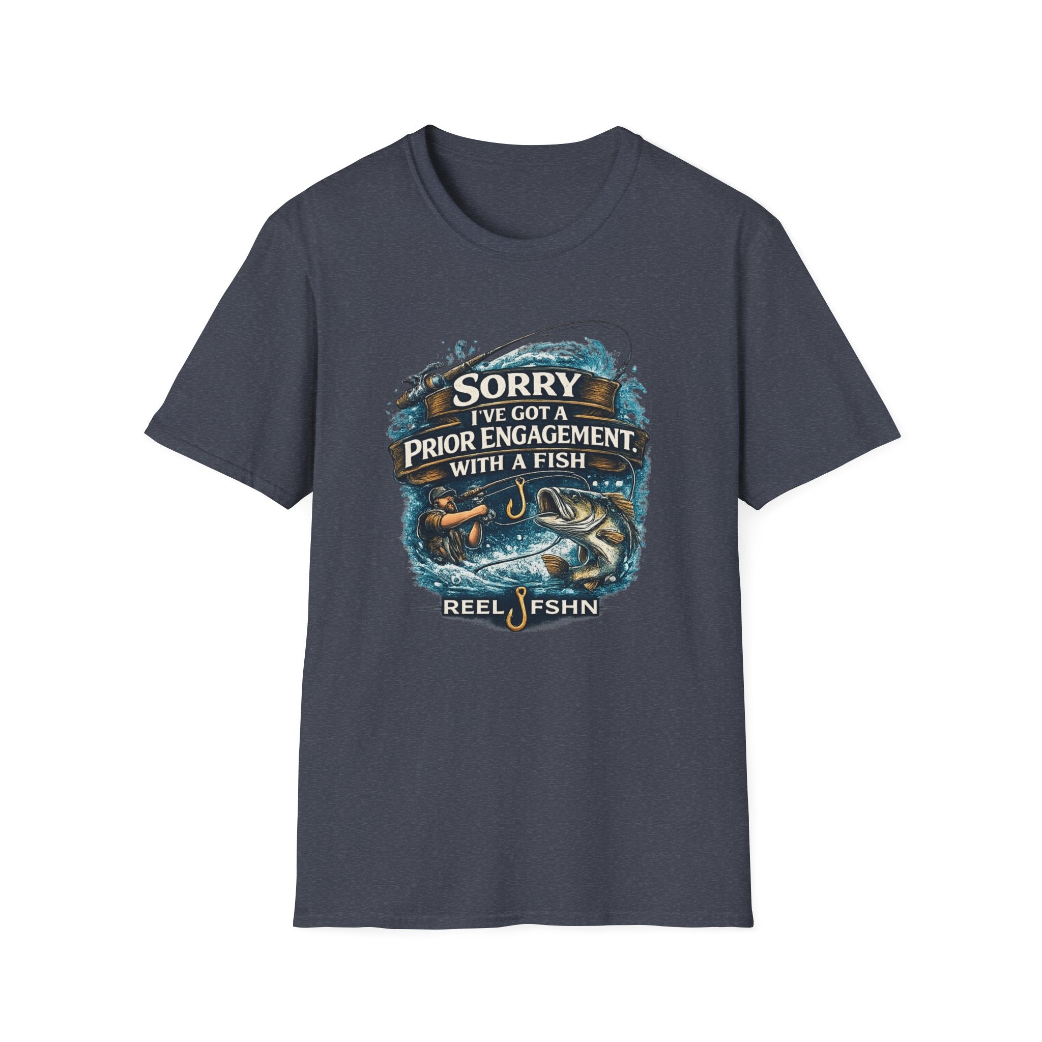 Sorry I've Got A Prior Engagement with A Fish T-Shirt