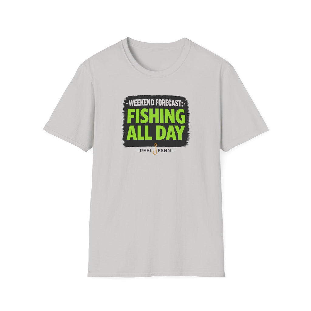 Weekend Forecast Fishing All Day T-Shirt