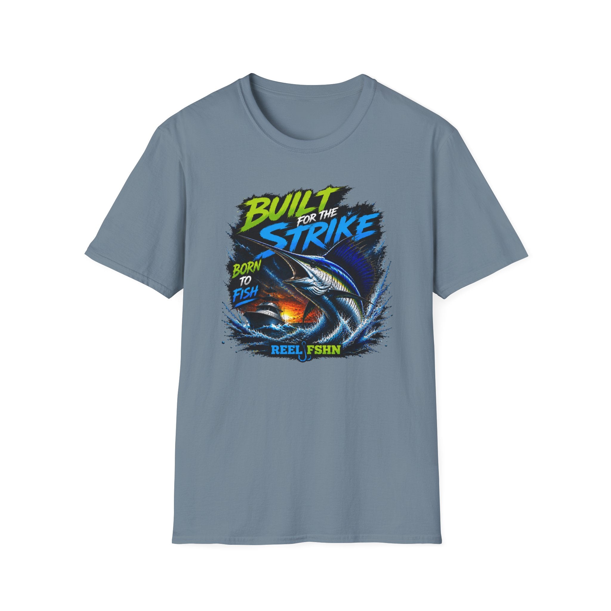Built For The Strike Born To Fish T-Shirt