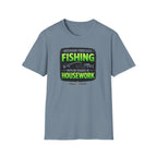 Weekend Forecast: Fishing with No Chance Of Housework T-Shirt