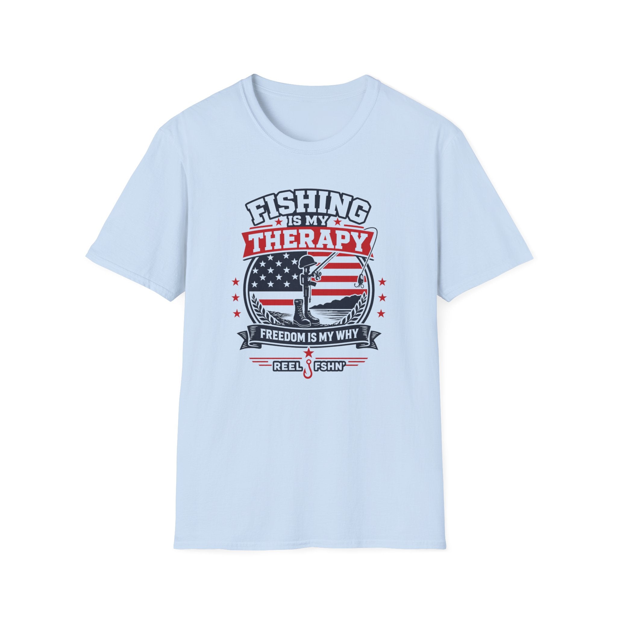 Fishing Is My Therapy Freedom Is My Why T-Shirt