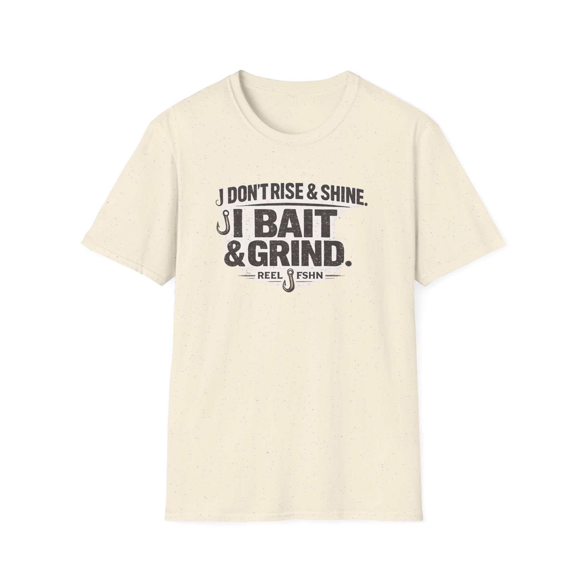 Comfort Colors unisex cream t-shirt with "I Don't Rise & Shine, I Bait & Grind" graphic and fishing hooks.
