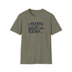 I Peaked At The Boat Ramp T-Shirt