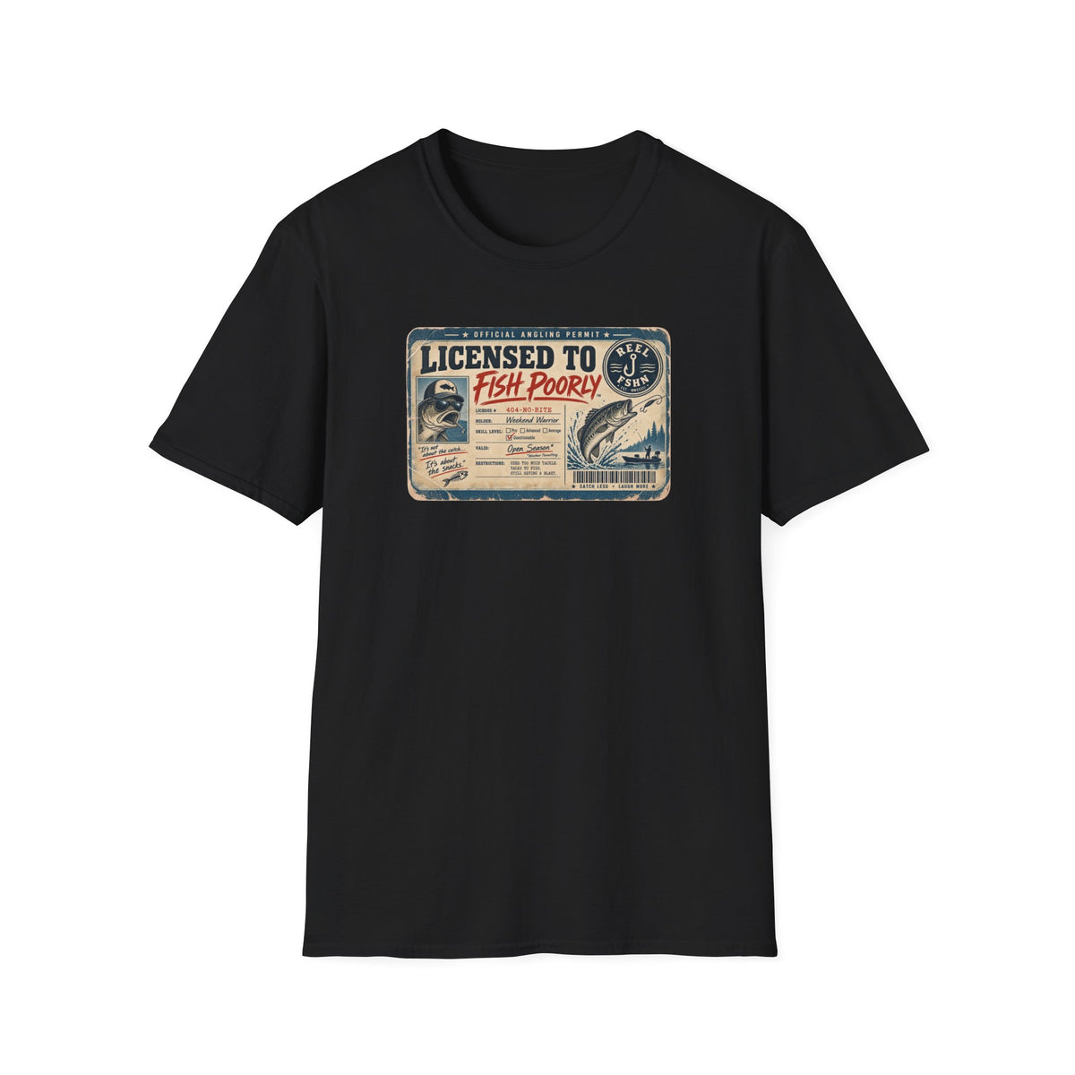 Licensed To Fish Poorly T-Shirt