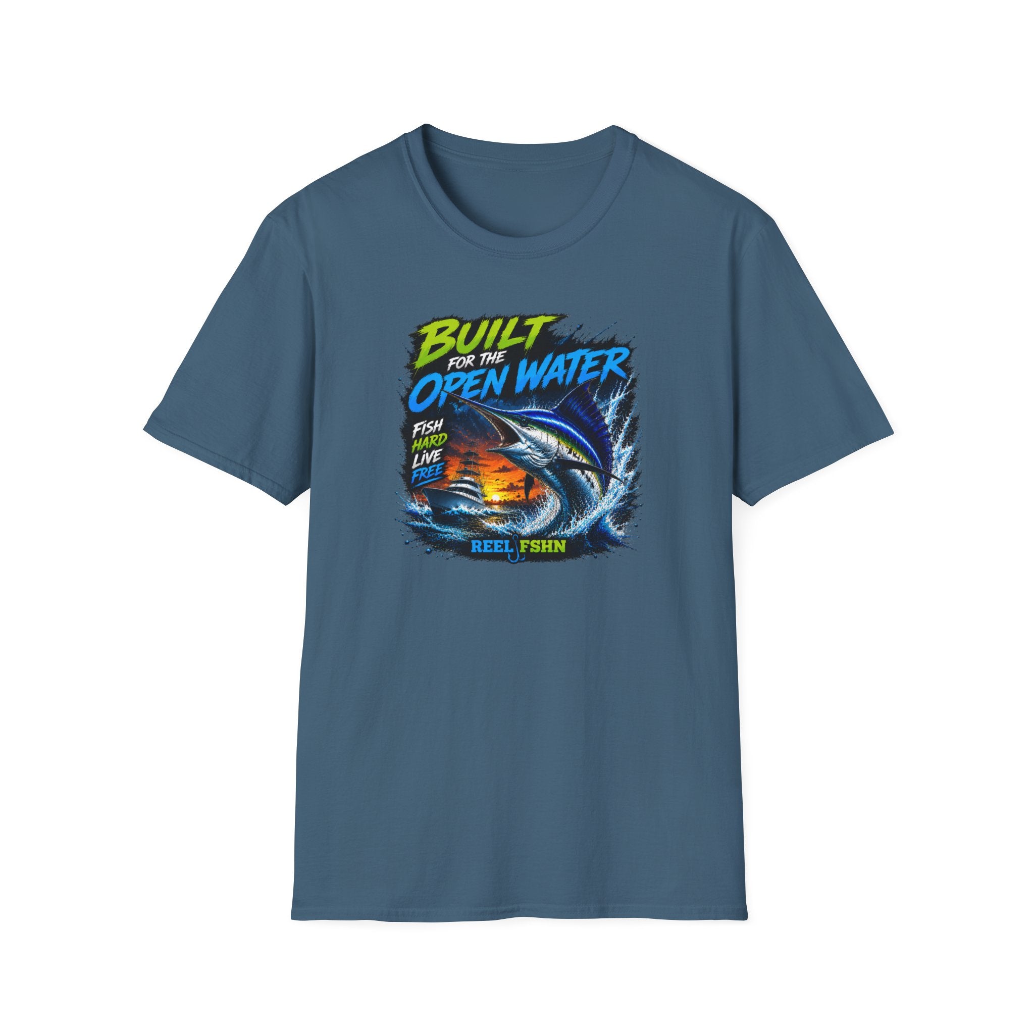 Built For The Open Water Fish Hard Live Free T-Shirt