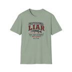 Professional Liar Fish Size Estimates Included T-Shirt