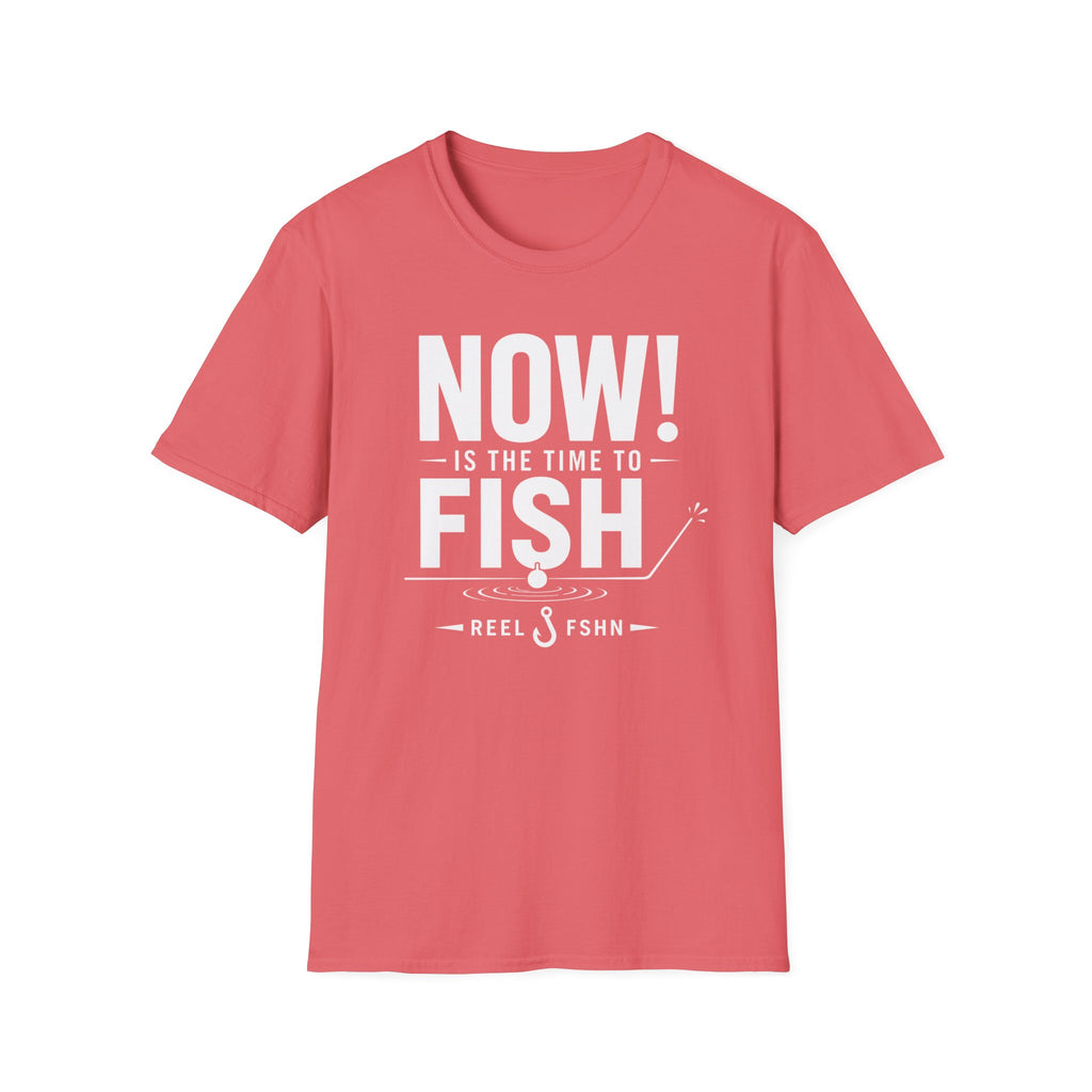 Now Is The Time To Fish  T-Shirt