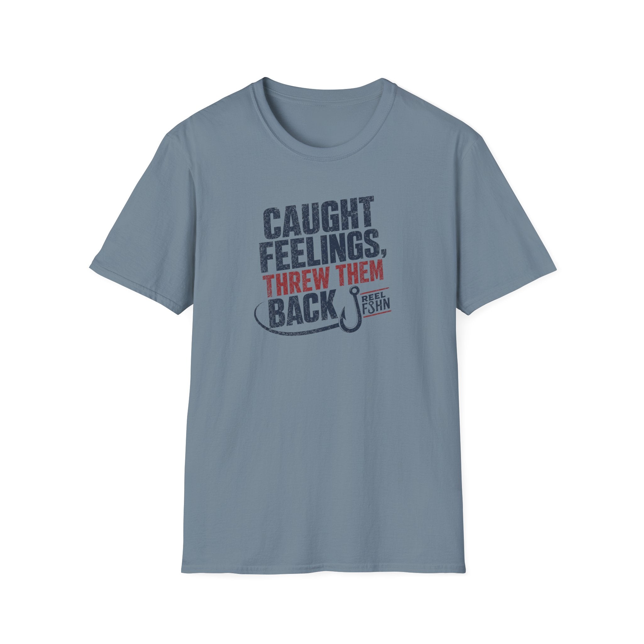 Caught Feelings, Threw Them Back T-Shirt
