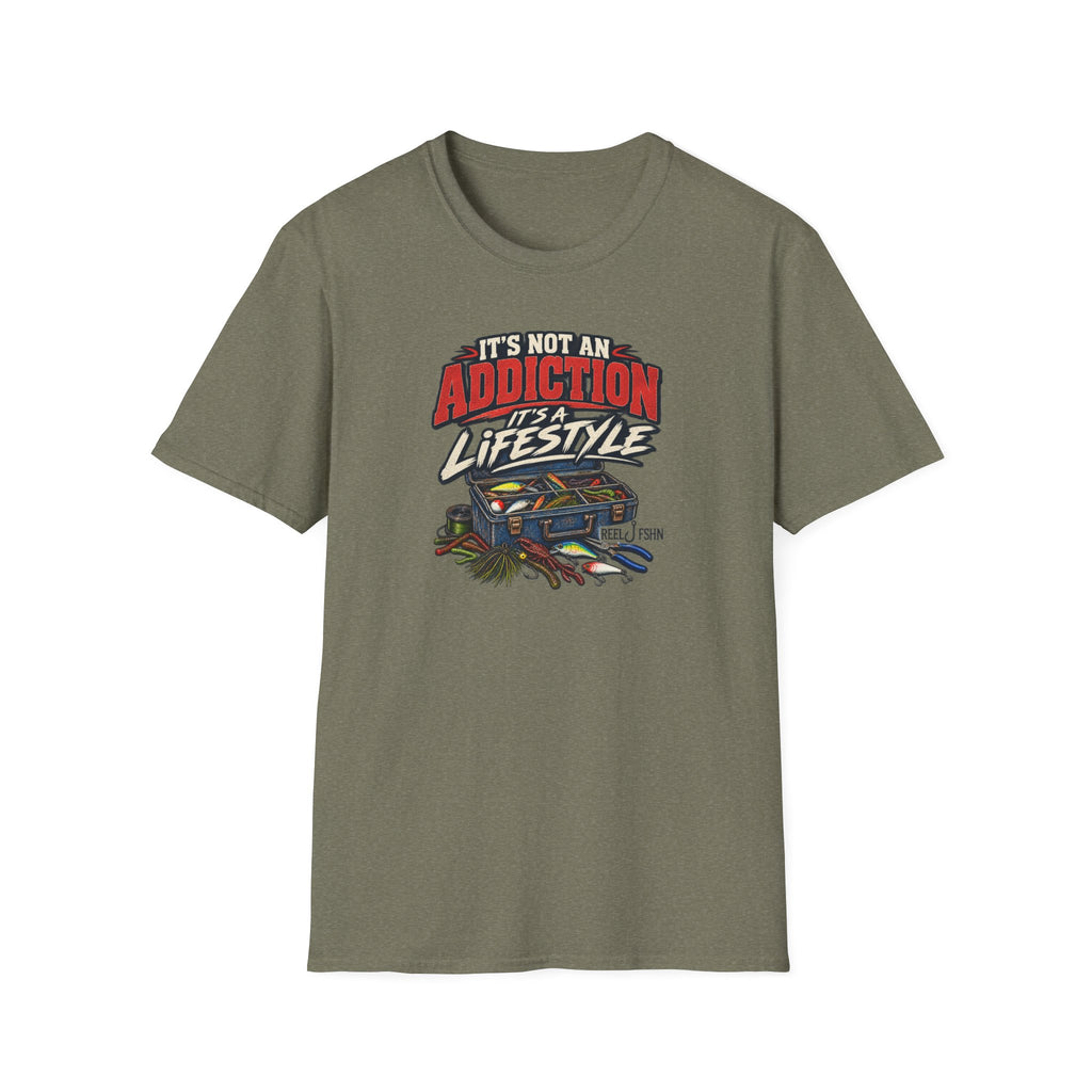 It's Not An Addiction, It's A Lifestyle T-Shirt